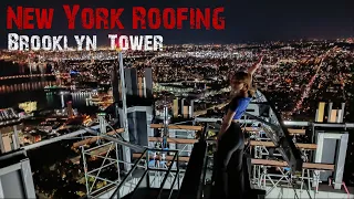 Illegal Roofing New York - Brooklyn Tower at Night 🏙️  | Urban Climbing | Adventure Wanted