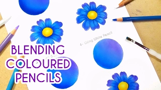 4 WAYS TO BLEND COLOURED PENCILS | Blending Coloured Pencils for Smooth Shading