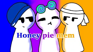 Honey pie meme (Karlnapity girl)