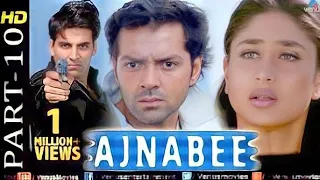 Ajnabee Full Movie Akshay Kumar Bobby Deol Kareena Kapoor Bipasha Basu Movie Facts & Review in Hindi