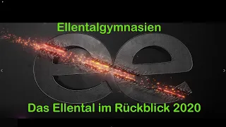 Das Ellental im Rückblick 2020