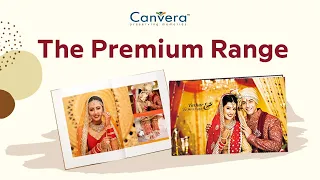 The Premium Range by Canvera- India's largest photobook brand