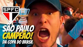 SÃO PAULO CAMPEÃO DA COPA DO BRASIL 2023! 🇾🇪 - Vlog 001