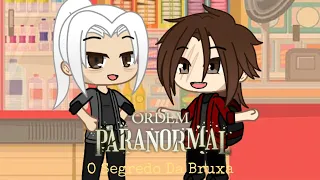 "Preparação" Episódio 6 Ordem Paranormal O Segredo Da Bruxa (Gacha Club)