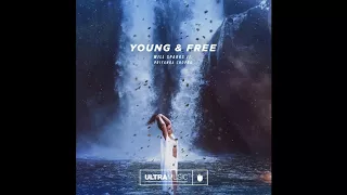 Will Sparks - Young & Free (feat. Priyanka Chopra)