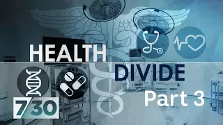 Rural vs city health + the dental divide between rich and poor - Health Divide Pt 3 | 7.30