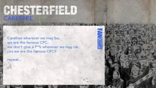 Carefree Classic Football Chant: Chesterfield Fans Soccer Song And Lyrics from FanChants.com