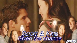 Scott & Kira | Given the chance [+4x11]