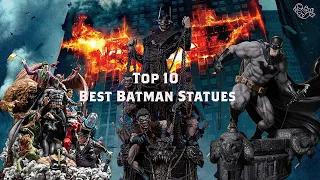 Top 10 Best BATMAN Statues Ever Made!