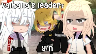 || Valhalla’s Leader: Y/N || F!Y/N || Tokyo Revengers Gacha Club || Meme || Chelsey