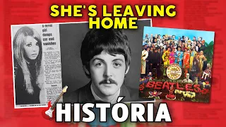 Uma garota que ABANDONOU SUA CASA? A história de "SHE’S LEAVING HOME" (The Beatles)