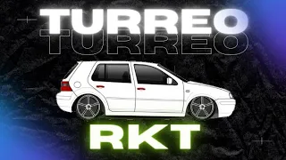 TURREO RKT/JULI_DJ 🚗🔊🥤⚡