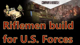 This way you may play the U.S. Forces in Company of Heroes 3 using riflemen (ENG)