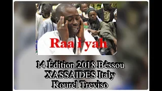 KHASSIDA : RAA I YAH  (Daajo Baye Mahtar Mbaye) Kourel Touba Treviso Italie