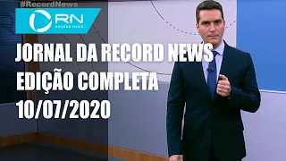 Jornal da Record News - 10/07/2020