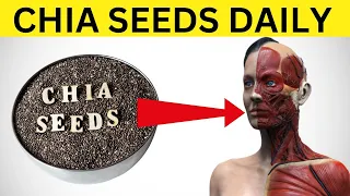 What Happens To Your Body When You Eat Chia Seeds Everyday ?