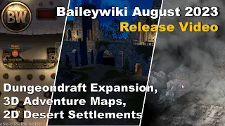 Baileywiki August 2023 Release - Desert Settlements, 3D Adventure Maps (PF2e, DND5e), Dungeondraft
