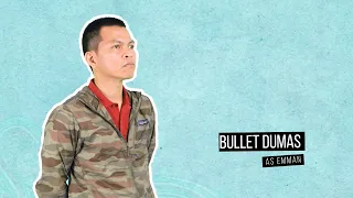 AHEB Cast Spotlight: Bullet Dumas (Emman)