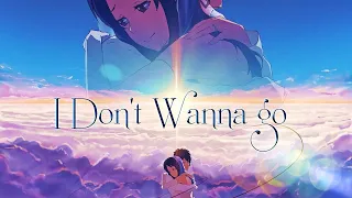 I Don't Wanna Go - AMV -「Anime MV」| LightRaider