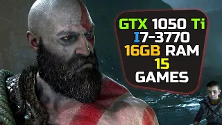 GTX 1050 ti + I7 3770 | Test In 15 Games