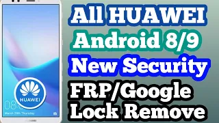 All HUAWEI FRP/Google Lock Bypass Android 8 | 9 | NO Talkback | NO *#1357946#
