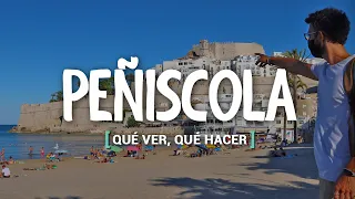 QUÉ VER Y QUÉ HACER EN PEÑISCOLA