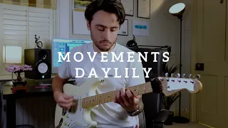 Movements - 'Daylily' guitar cover by George Wood