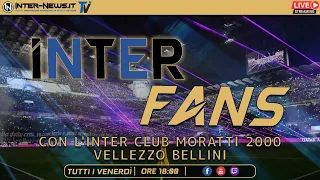 INTER FANS LIVE Con l'Inter Club Moratti 2000 Vellezzo Bellini | 17 maggio 2024