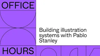 Office hours: Building illustration systems with Pablo of @SketchTogether