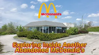 Exploring Inside Another Abandoned McDonald's