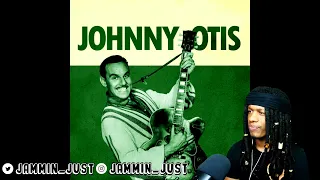 FIRST TIME HEARING Johnny Otis - Willie And The Hand Jive REACTION