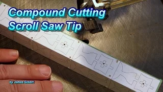 Compound Cutting Scroll Saw Tip/Hint