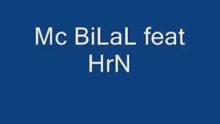 Mc BiLaL Feat HrN