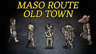 How To Get Through Old Town (Maso Mode Explanation) - Fear & Hunger Termina