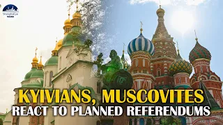 Residents of Kyiv, Moscow provide different reactions to referendum plans of Ukrainian regions