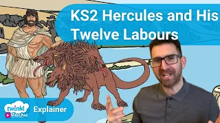 KS2 Hercules and His Twelve Labours!