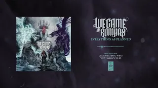 We Came As Romans "Everything As Planned"
