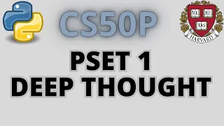 CS50P PSet1 ~ Deep Thought | Solution