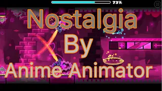 Nostalgia By Anime Animator - 3 Coins - Easy 2 Star Level - Geometry Dash 2.11 - Jason Mc