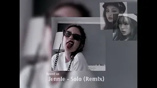 Jennie - Solo (Remix) - Speed up