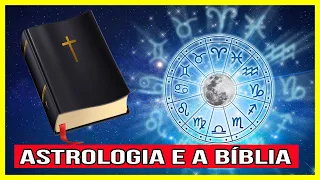 O QUE A BÍBLIA DIZ SOBRE ASTROLOGIA? O que significa Zodíaco segundo a Bíblia?
