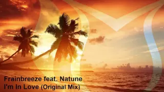 Frainbreeze feat. Natune - I'm In Love (Original Mix)