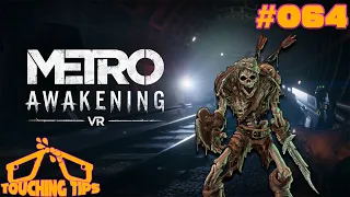 Touching Tips #064 | Metro VR and Legendary Tales | 5 New RE Games in Development | Xbox Opportunity