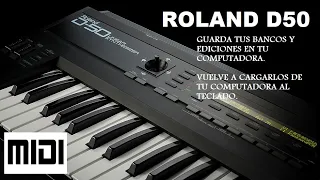 ROLAND D50 RESPALDAR TUS BANCOS A LA COMPUTADORA Y CARGARLOS AL TECLADO.