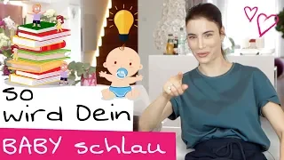 7 Tipps: So machst du dein Baby schlau | Dein Baby richtig fördern durch spielerisches Lernen