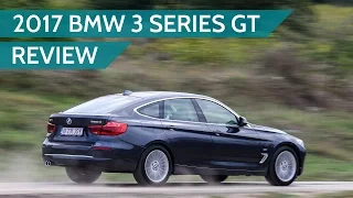 2017 BMW 3 Series GT 320d Review