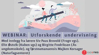 Webinar: Utforskende undervisning - hva er egentlig nytt?