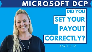 Your MICROSOFT DCP Payout: Decisions You May Want to Avoid