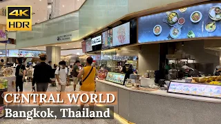 [BANGKOK] Central World "Food Court & Top Food Hall" | Thailand  [4K HDR Walking Tour]