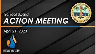 School Board Action Meeting: April 21, 2020